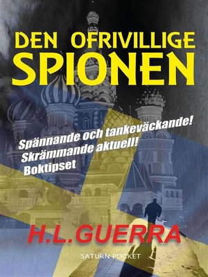 cover image of Den ofrivillige spionen
